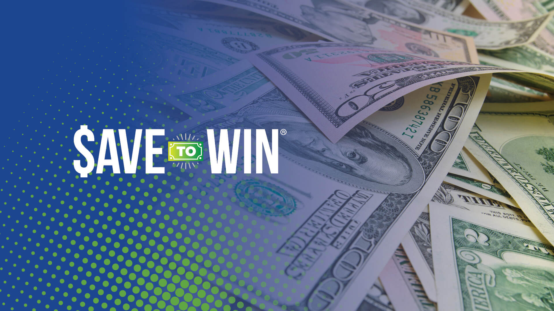 Save to Win CD Banner